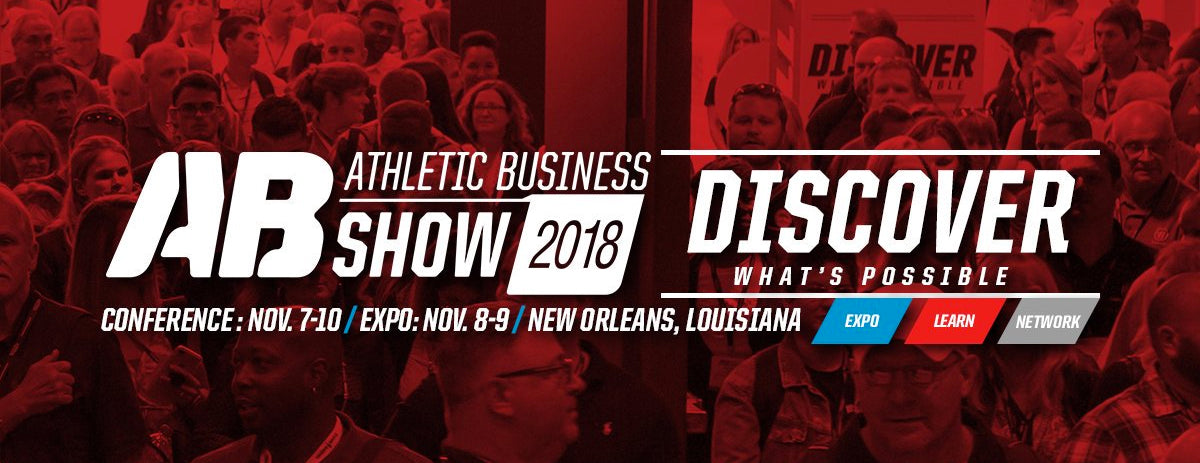 The 2018 Athletic Business Show Expo in the New Orleans - Visit us at Booth 1339