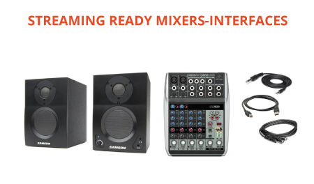Streaming Ready Kits (Music and Voice) - Mixers and Interfaces